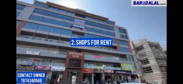2 Shops for rent in vadodara undera koyli road westgate complex