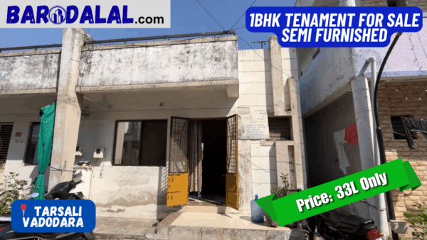 Semi Furnished 1bhk  Tenament  for Sale In Vadodara, Dhanyavi chokdi , Tarsali